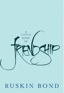A Little Book of Friendship