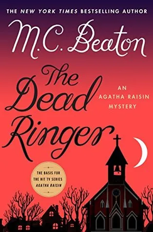 Agatha Raisin and the Dead Ringer