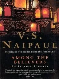 Among the Believers: An Islamic Journey