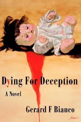 Dying For Deception