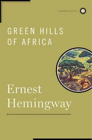 Green Hills of Africa