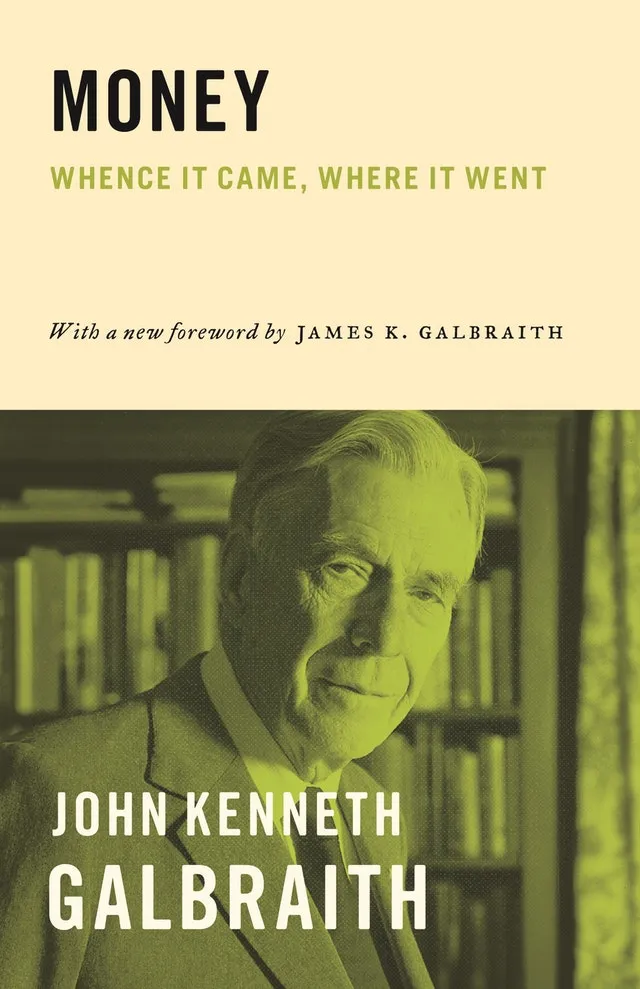 Money: Whence It Came, Where It Went