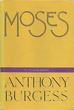 Moses: A Narrative