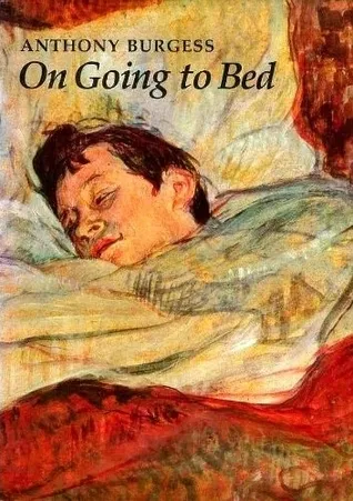 On Going to Bed