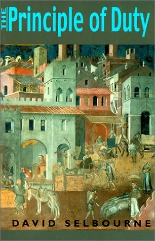 Principle of Duty: An Essay on the Foundations of the Civic Order