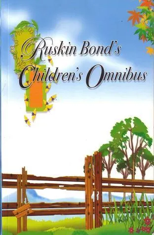 Ruskin Bond's Children's Omnibus