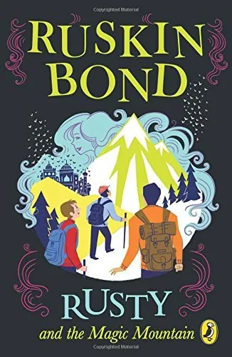 Rusty and the Magic Mountain