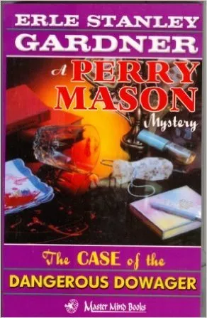 The Case of the Dangerous Dowager
