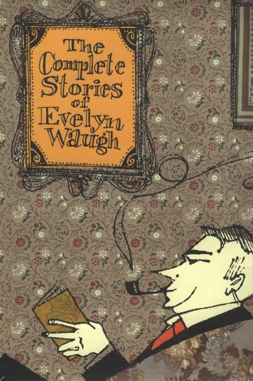 The Complete Stories of Evelyn Waugh