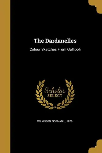 The Dardanelles