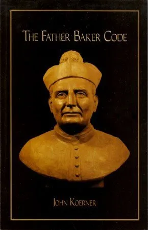 The Father Baker Code