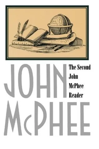The Second John McPhee Reader