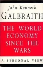 The World Economy Since the Wars