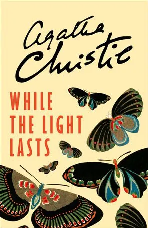 While the Light Lasts