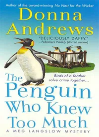 The Penguin Who Knew Too Much
