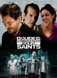 A Guide to Recognizing Your Saints (English) (2006)