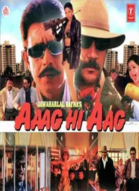 Aaag Hi Aag (Hindi) (1999)