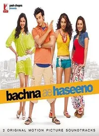 Bachna Ae Haseeno (Hindi) (2008)