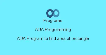 ADA Program to find area of rectangle