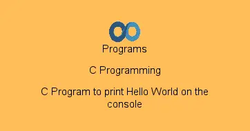 C Program to print Hello World on the console