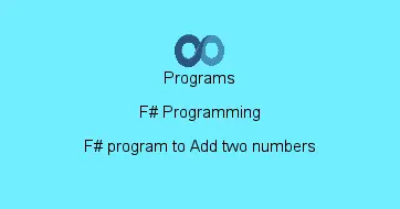 F# program to Add two numbers