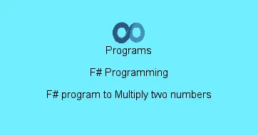 F# program to Multiply two numbers