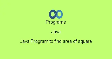 Java Program to find area of square