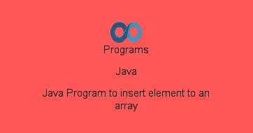 Java Program to insert element to an array