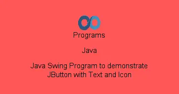 Java Swing Program to demonstrate JButton with Text and Icon