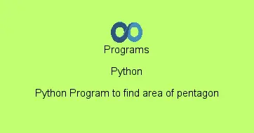 Python Program to find area of pentagon