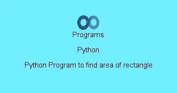 Python Program to find area of rectangle