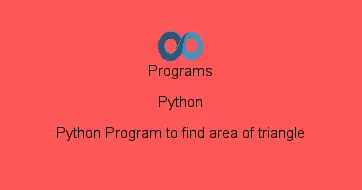 Python Program to find area of triangle
