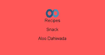 Aloo Dahiwada