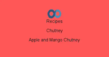 Apple and Mango Chutney