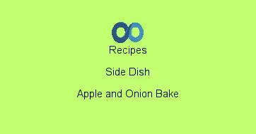 Apple and Onion Bake
