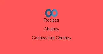 Cashew Nut Chutney