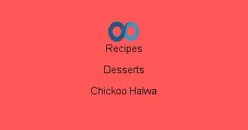 Chickoo Halwa