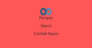 Cocktail Sauce
