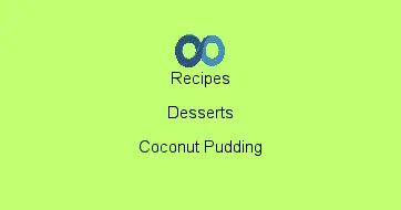 Coconut Pudding