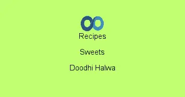 Doodhi Halwa