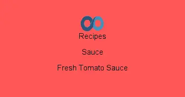 Fresh Tomato Sauce