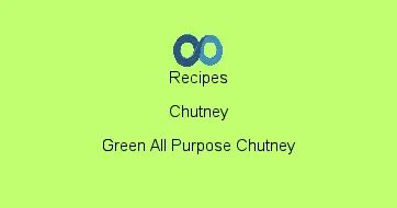 Green All Purpose Chutney