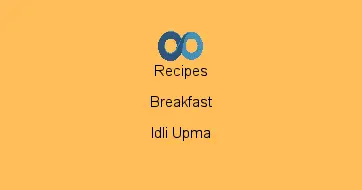 Idli Upma