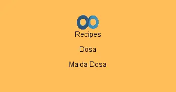 Maida Dosa