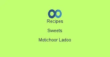 Motichoor Ladoo