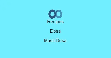 Musti Dosa