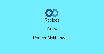 Paneer Makhanwala