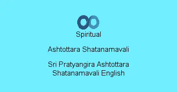 Sri Pratyangira Ashtottara Shatanamavali English