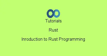 Inroduction to Rust Programming