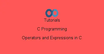 Operators and Expressions in C